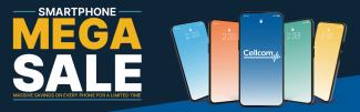 cellcom phone mega sale - all phones up to $250 off